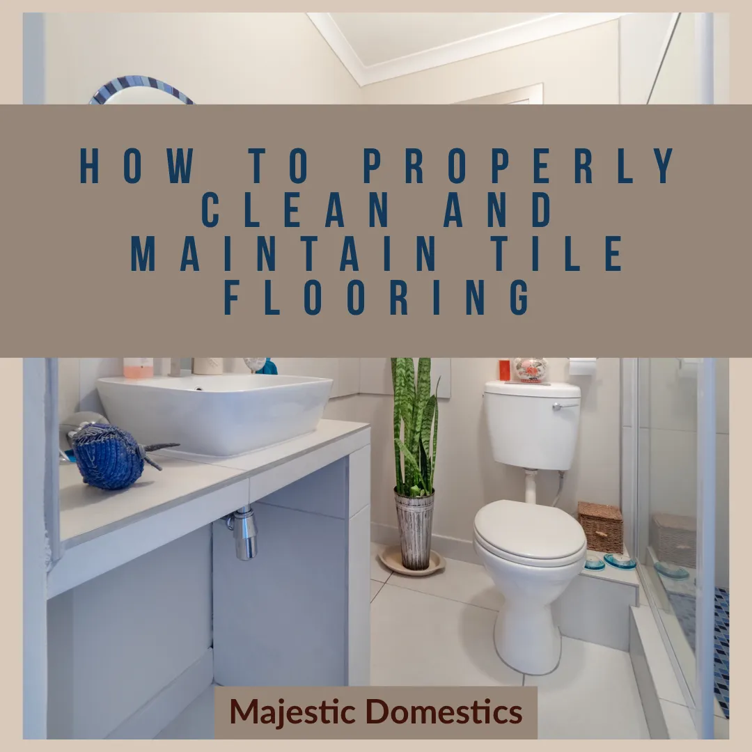 How-to-Clean-and-Maintain-Tile-Flooring-1920w