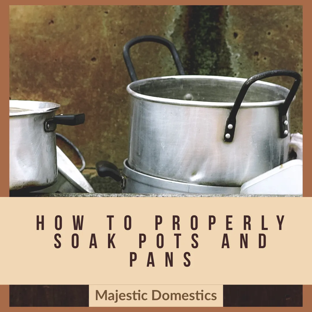 Tips For Soaking Dirty Pots and Pans Image